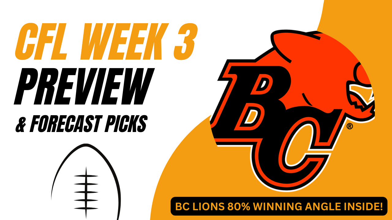 CFL Week 3 Preview: Battle of the Titans Amidst a Shower of Stats