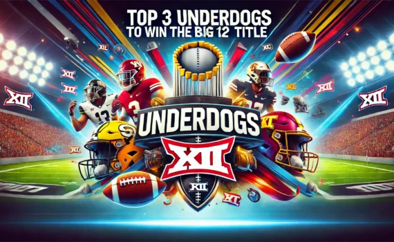 BIG 12 TITLE UNDERDOGS