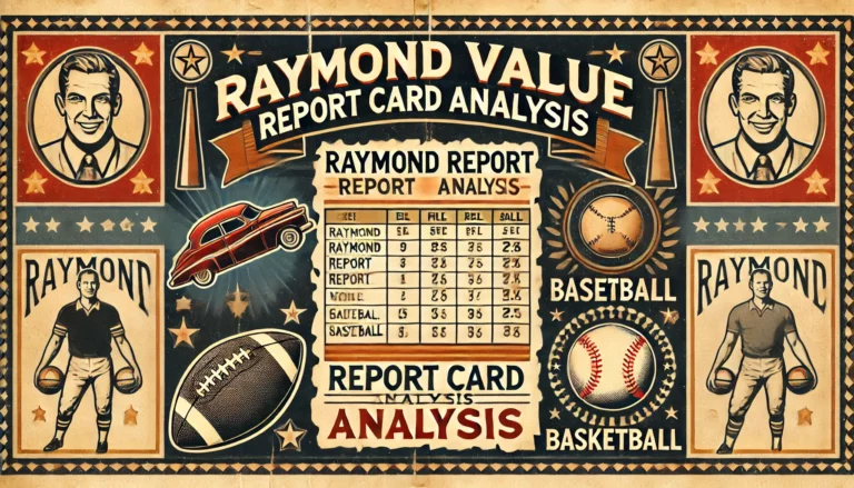 Raymond Report Card August 2