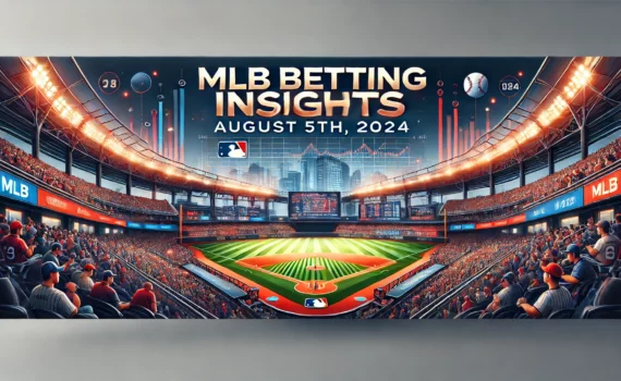 MLB Preview August 5th, 2024